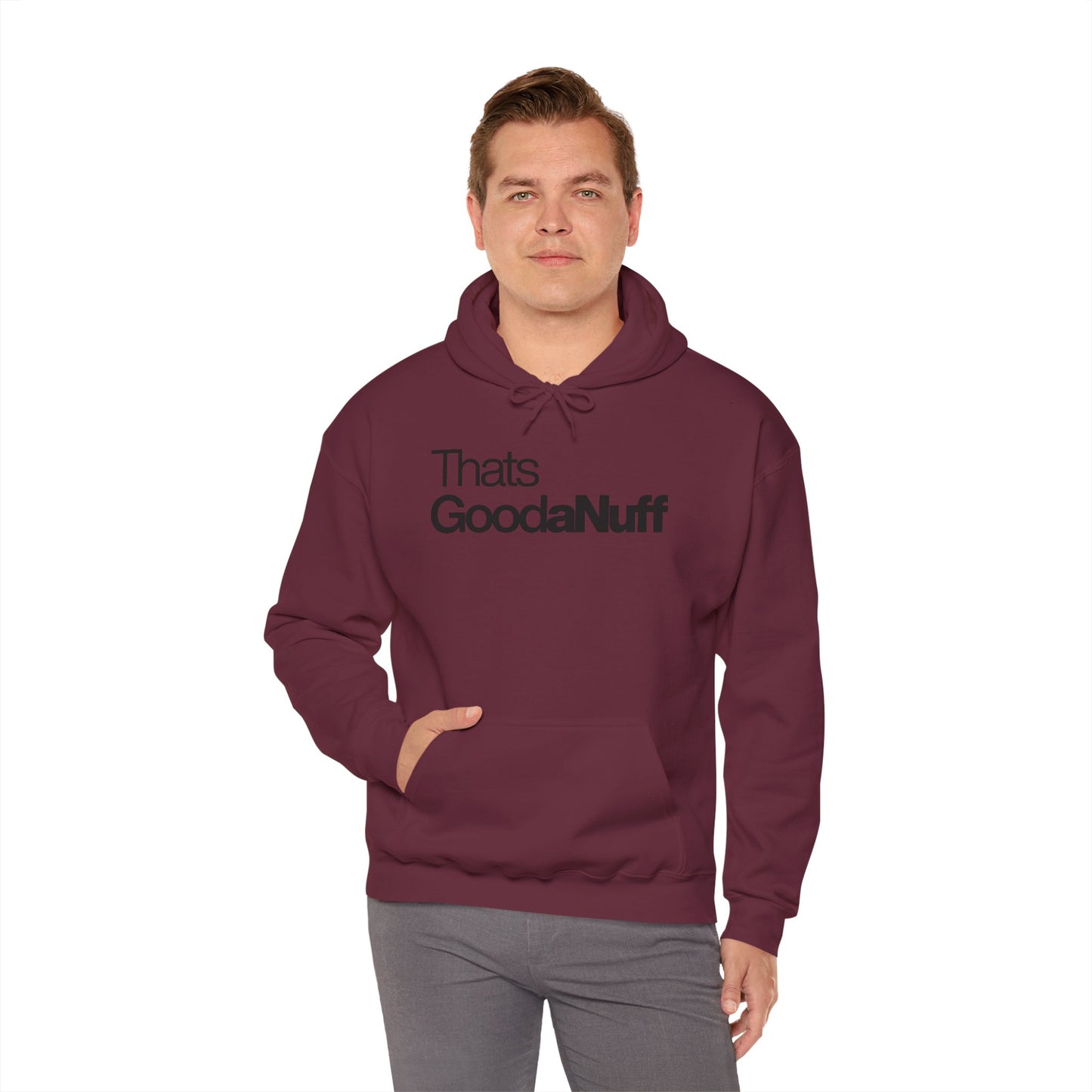 Classic That's GoodaNuff Unisex Hoodie