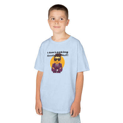 I AM Looking GoodaNuff Unisex Youth T-Shirt