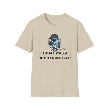 "Today was a GoodaNuff Day" Unisex Softstyle T-Shirt