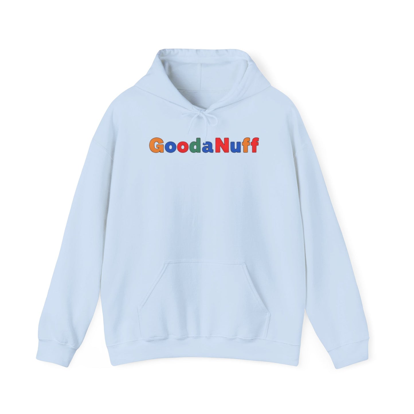 Trying my Best & Thats GoodaNuff Unisex Hoodie
