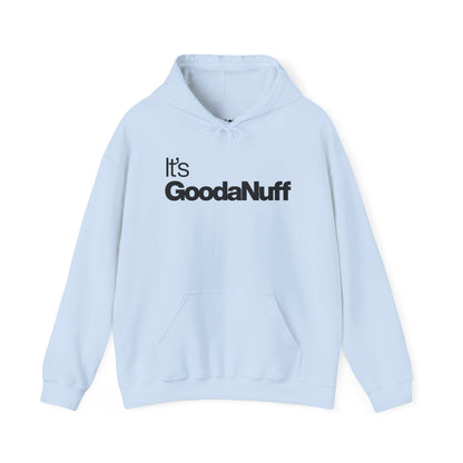 Classic It's GoodaNuff Unisex Hoodie