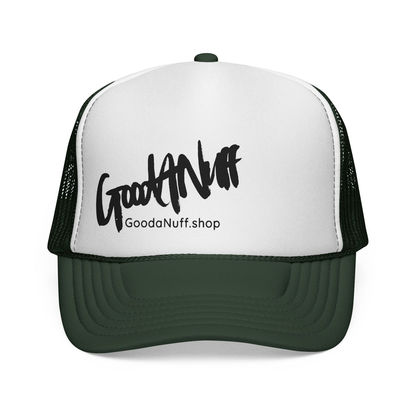 Slap it on & Call it...GoodaNuff Trucker Hat