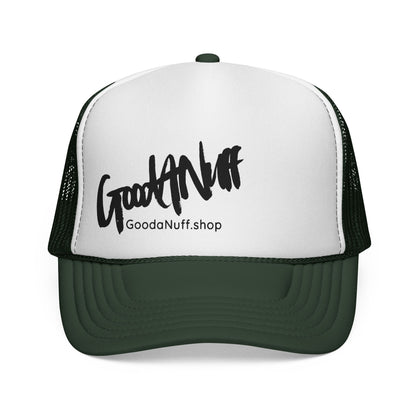 Slap it on & Call it...GoodaNuff Trucker Hat