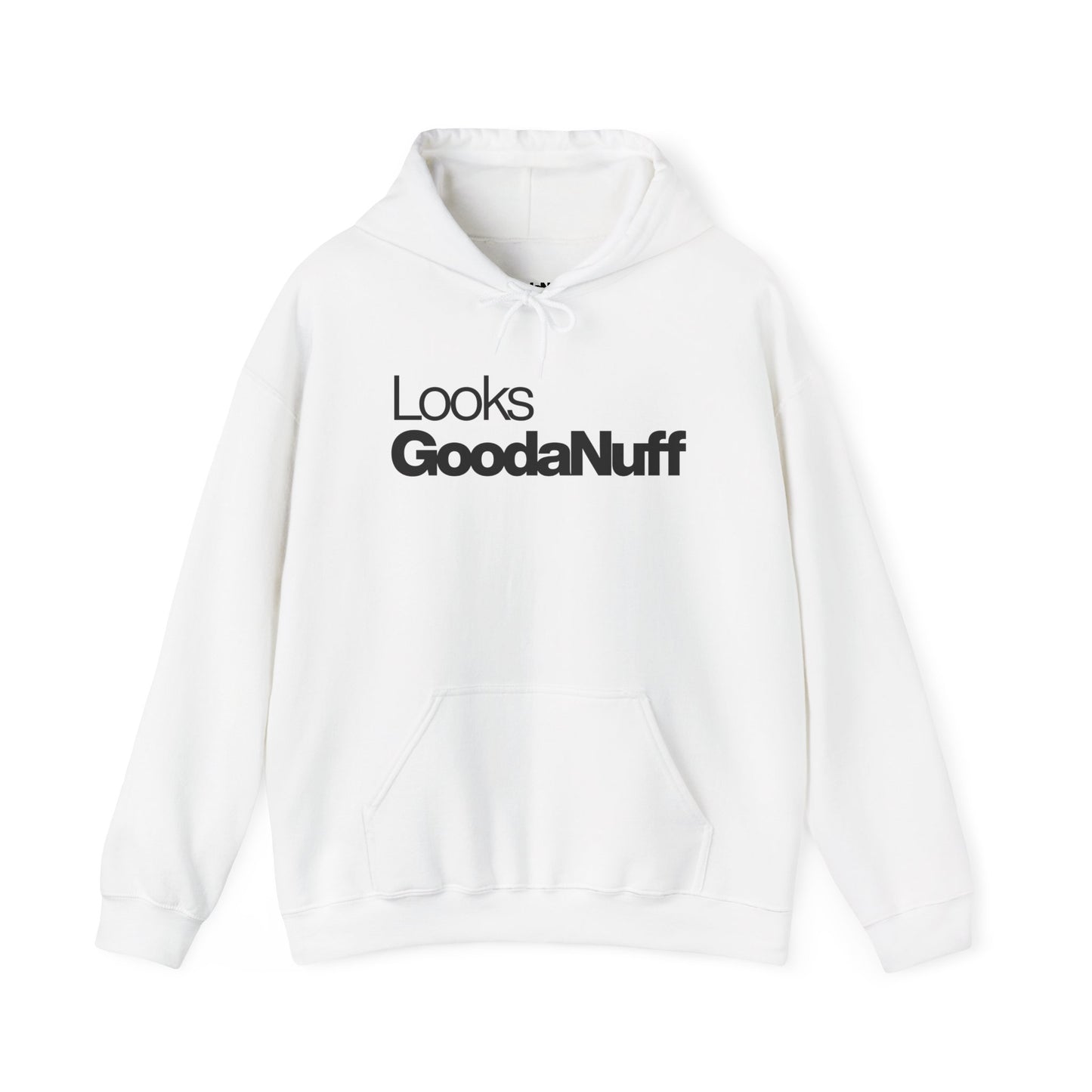 Classic Looks GoodaNuff Unisex Hoodie