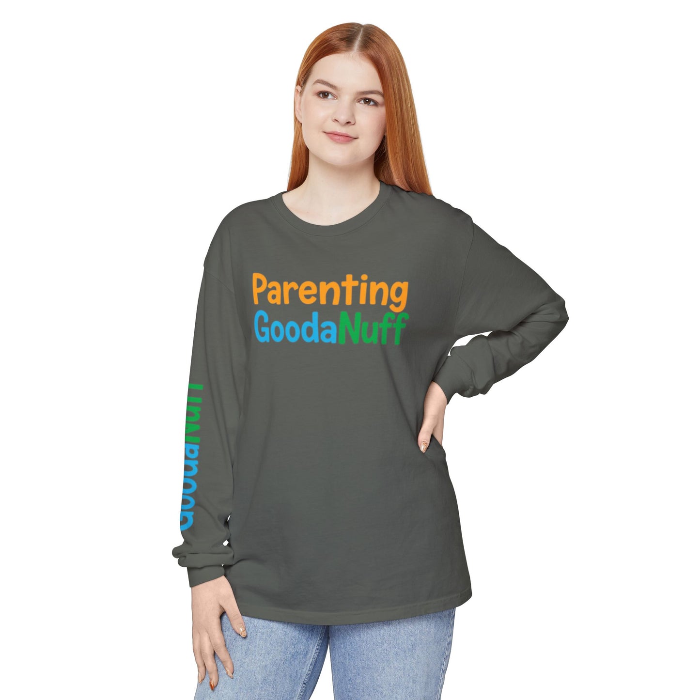 Parenting GoodaNuff Unisex Long Sleeve Tee