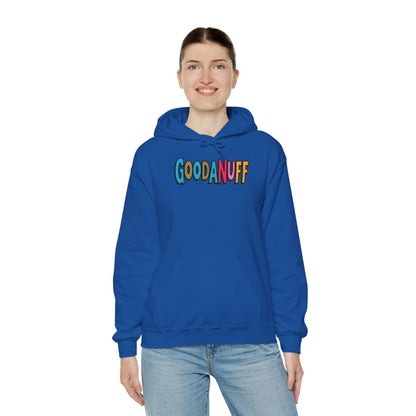 Throw a Hat on and Call it...GoodaNuff Unisex Hoodie
