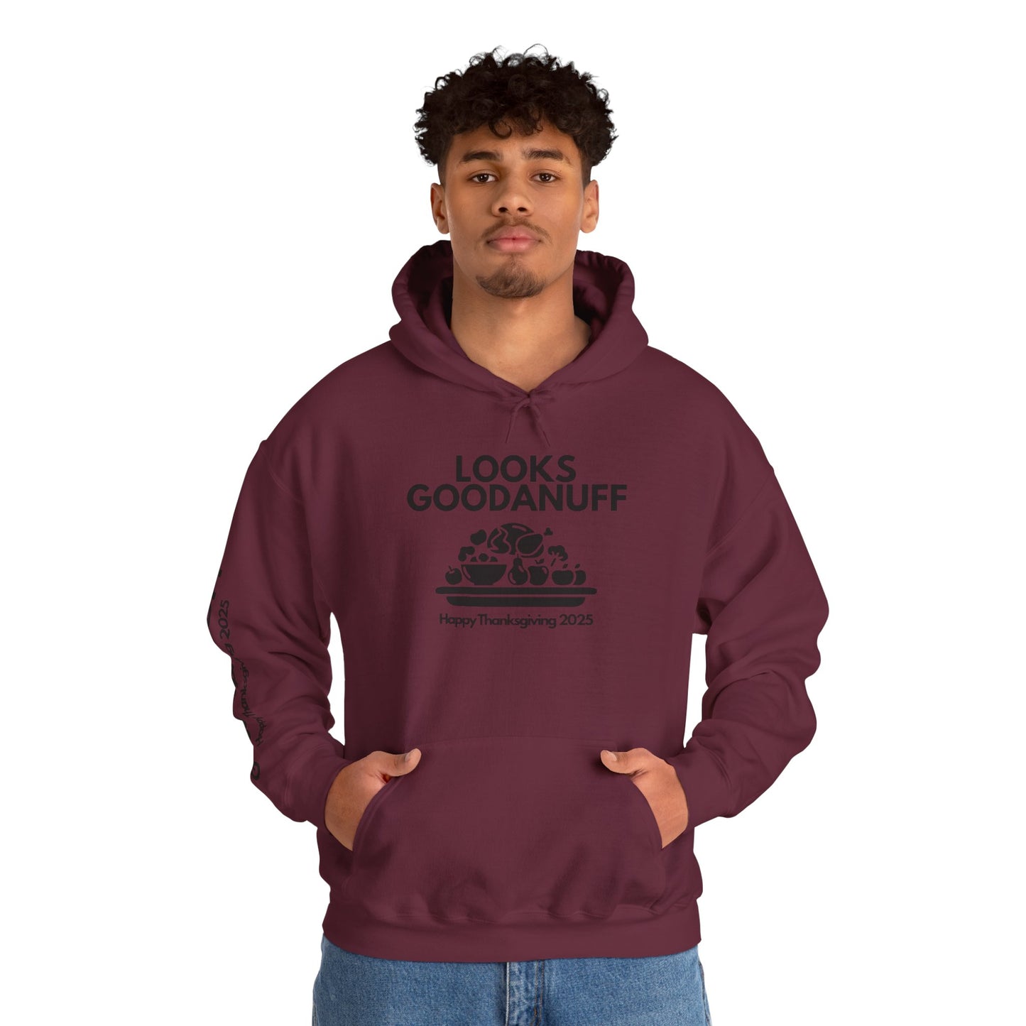Happy Thanksgiving...GoodaNuff Unisex Hoodie