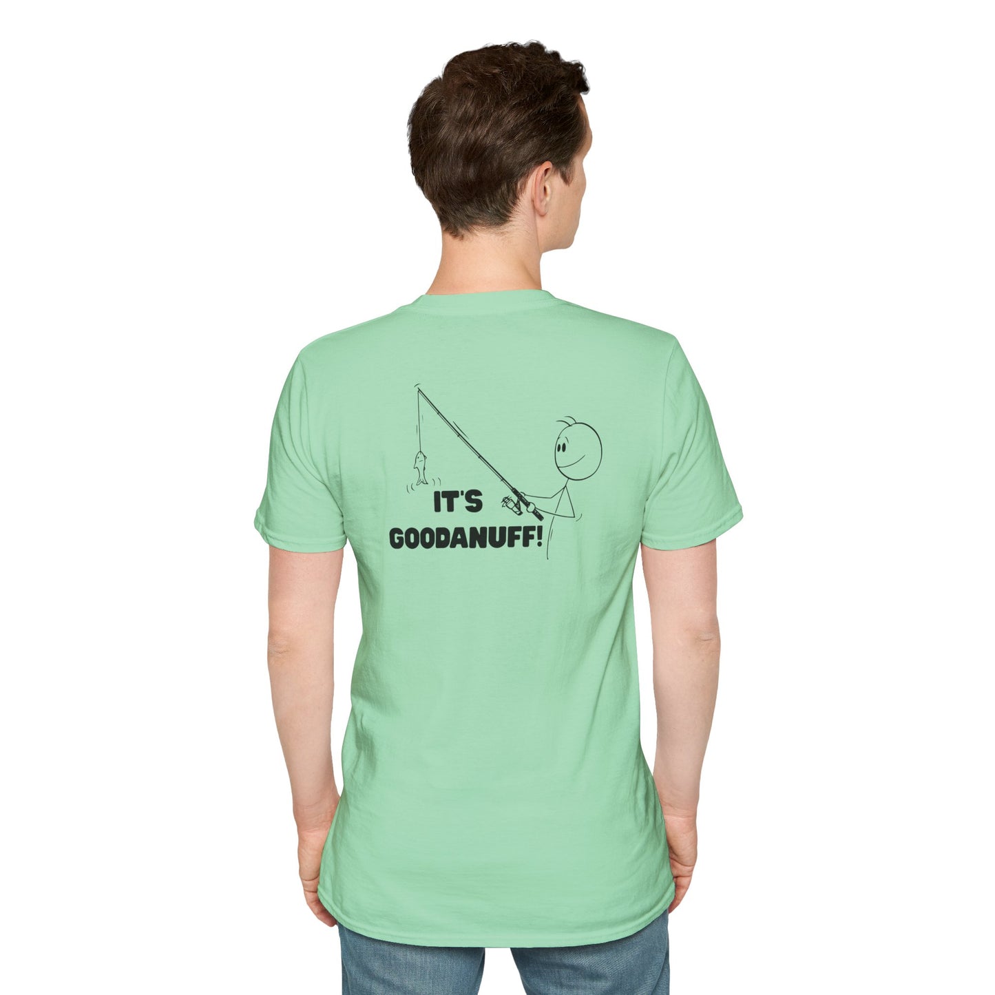 It's GoodaNuff Unisex Softstyle T-Shirt