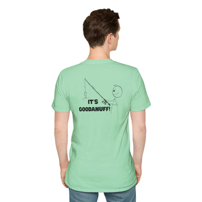 It's GoodaNuff Unisex Softstyle T-Shirt