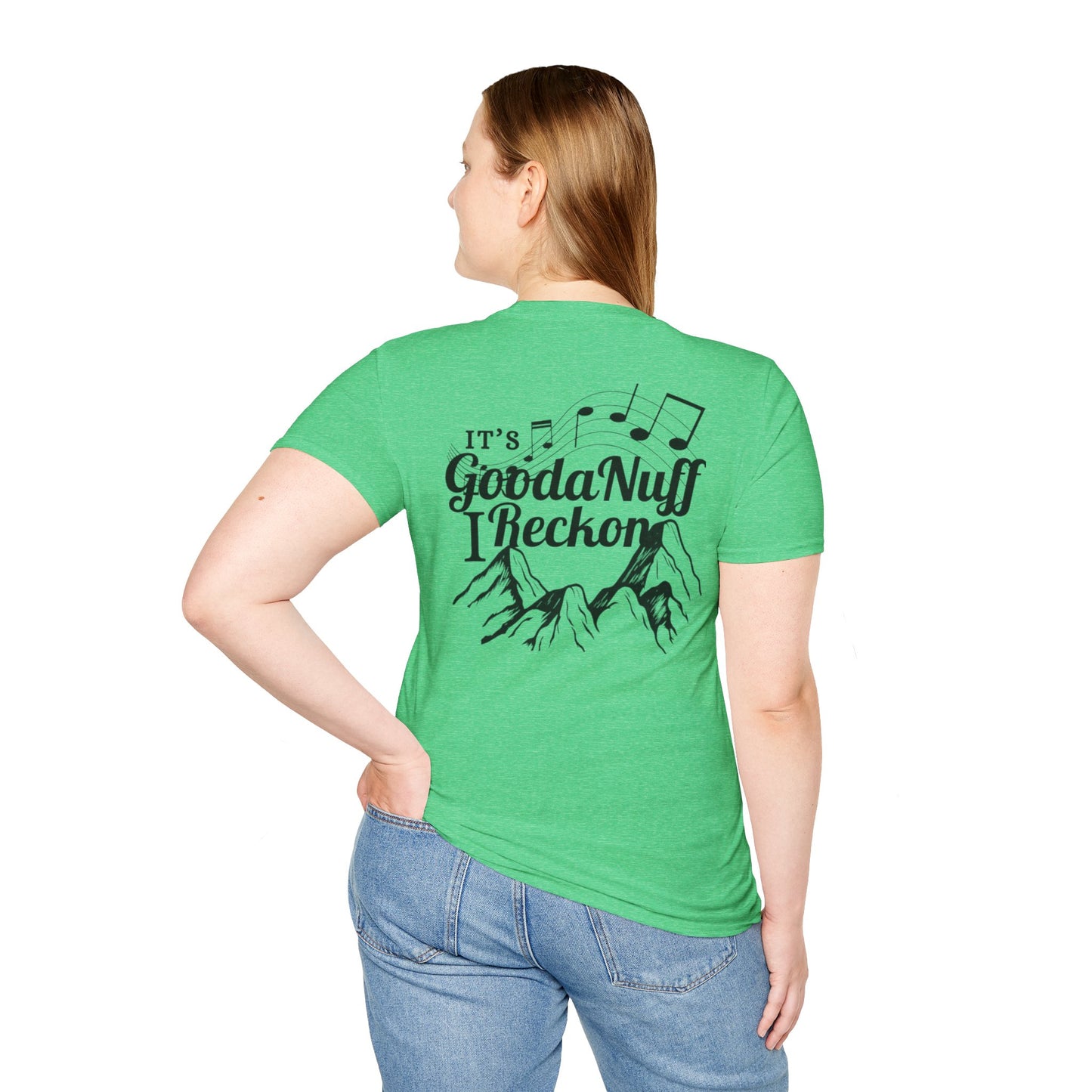 It's GoodaNuff I Reckon Unisex Softstyle T-Shirt