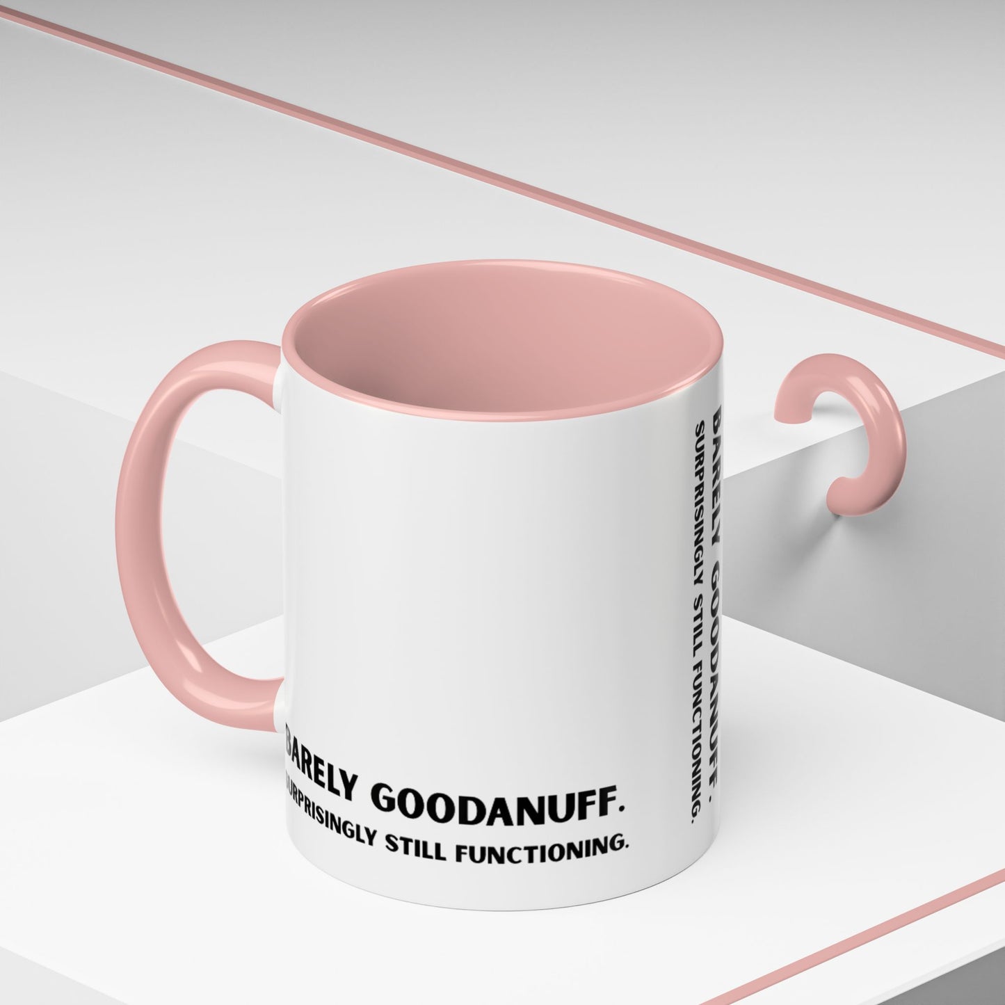 Barely GoodaNuff. Surprisingly Still Functioning Coffee Mug