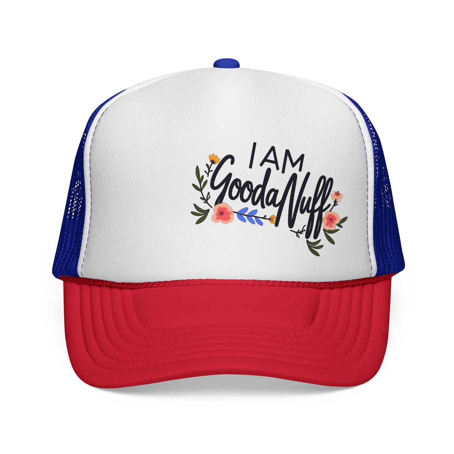 I AM GoodaNuff Trucker Hat