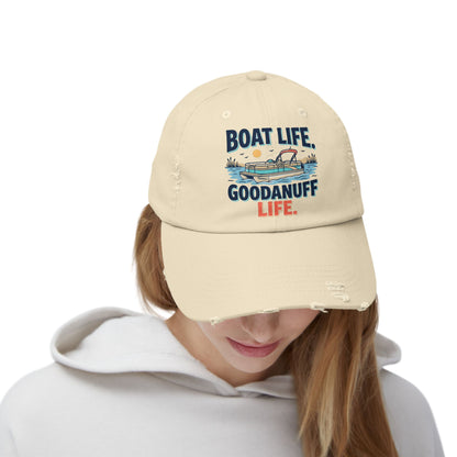 Boat Life. GoodaNuff Life. Distressed Baseball Cap
