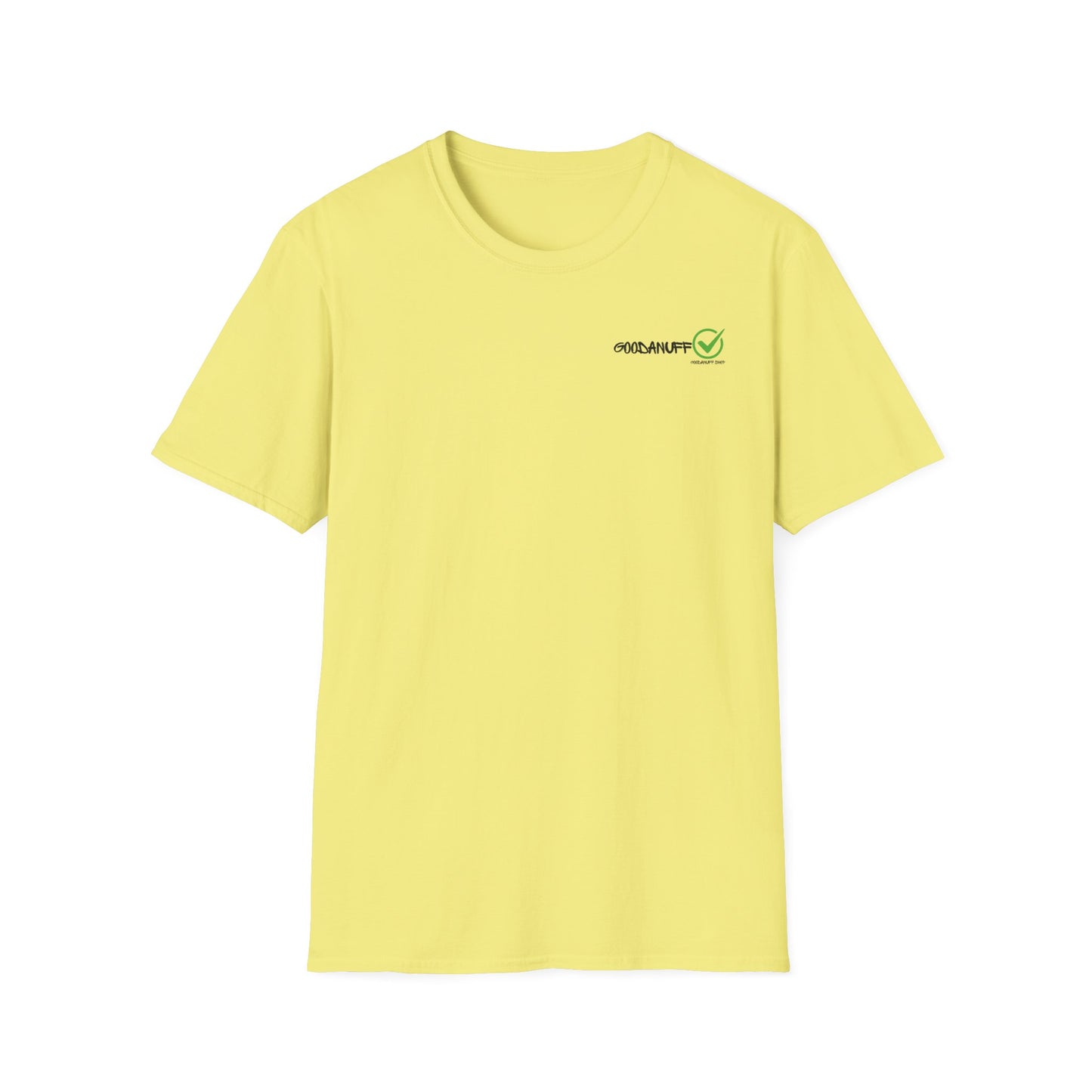 Special Education Goals...GoodaNuff Unisex Softstyle T-Shirt