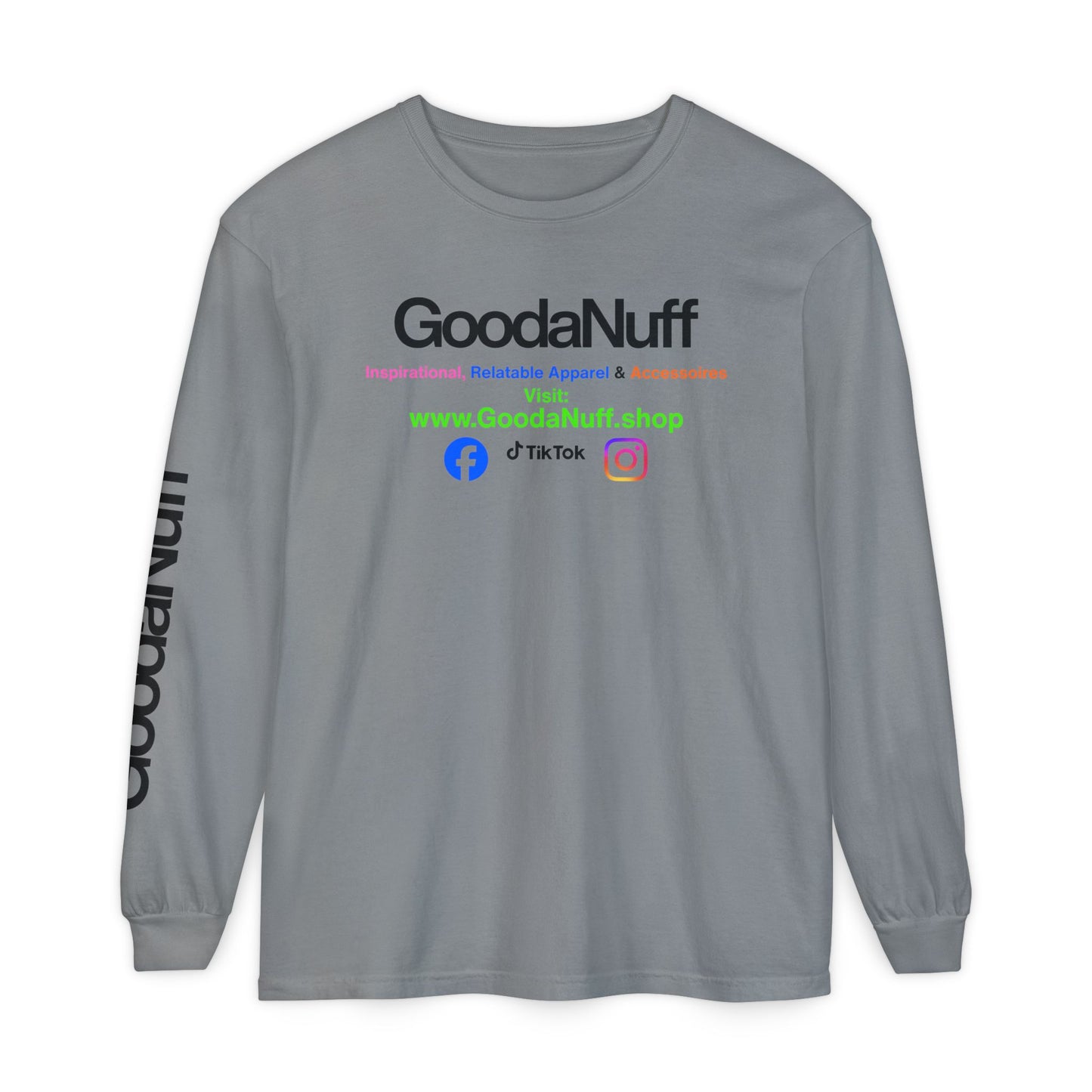 GoodaNuff Unisex Long Sleeve Tee