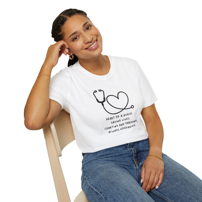 Heart of a Nurse. Saving Lives. Charting and Thriving. Always GoodaNuff Unisex Softstyle T-Shirt