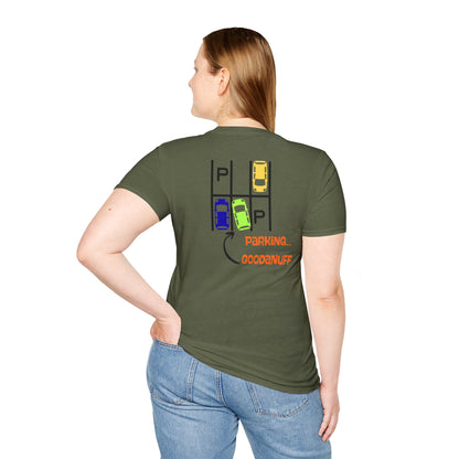 Parking…GoodaNuff Unisex Softstyle T-Shirt