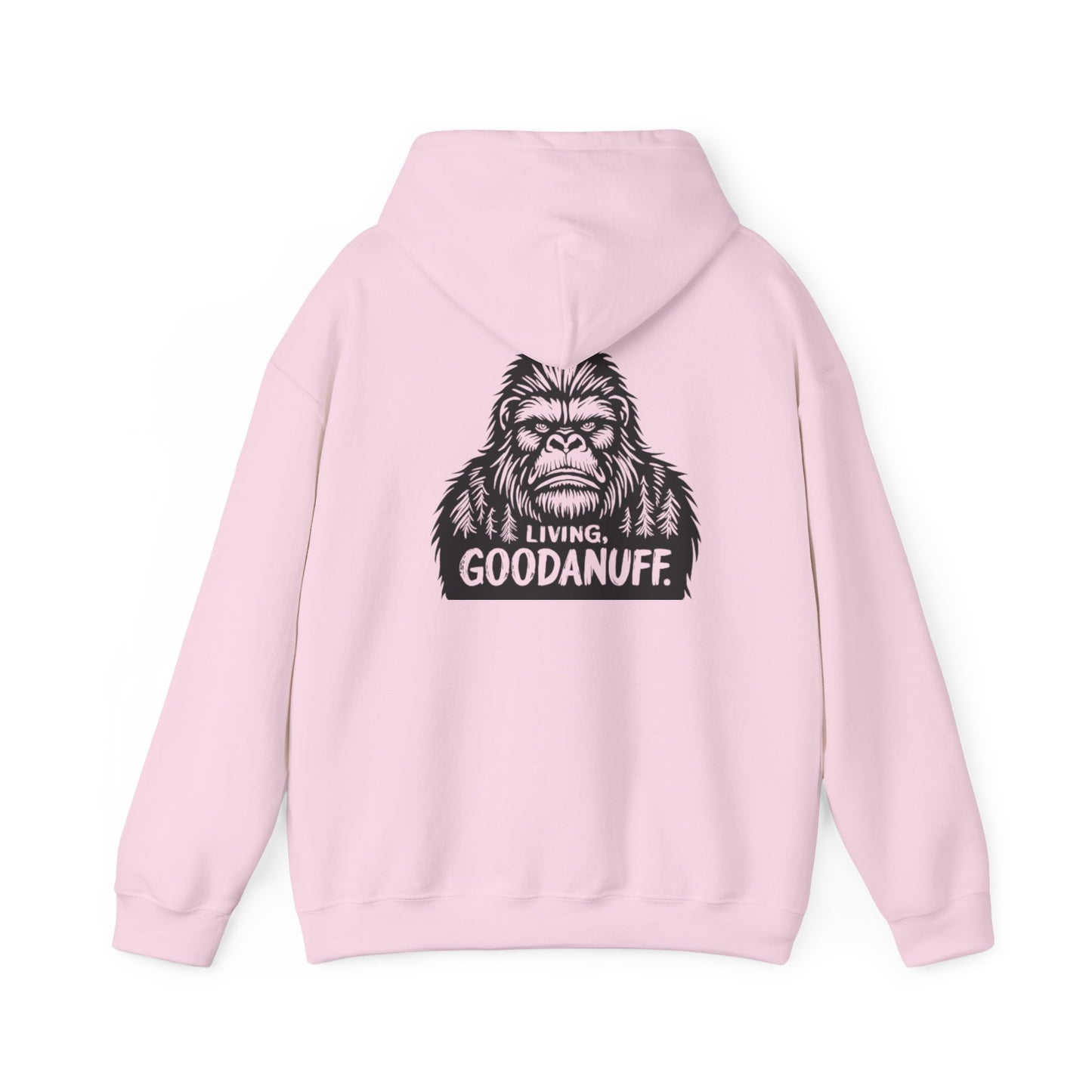 Living GoodaNuff Unisex Hoodie