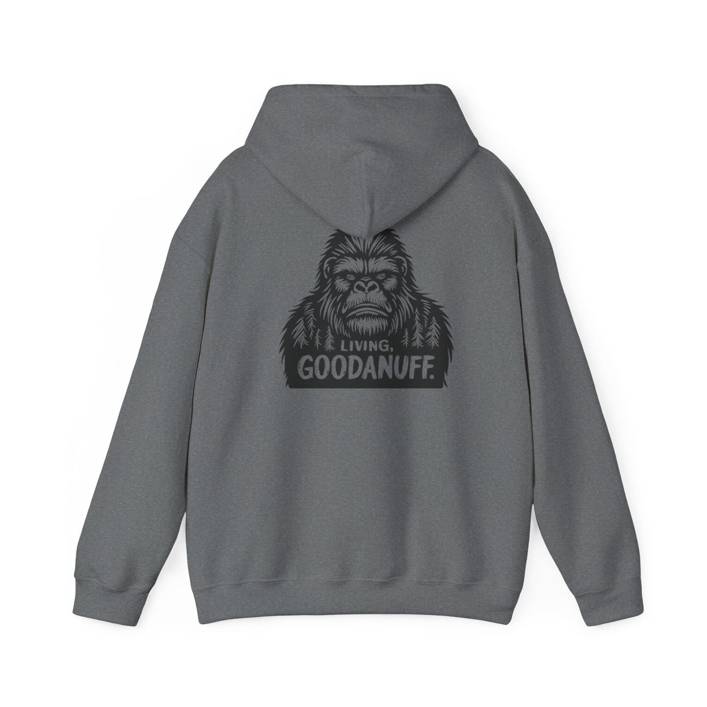 Living GoodaNuff Unisex Hoodie