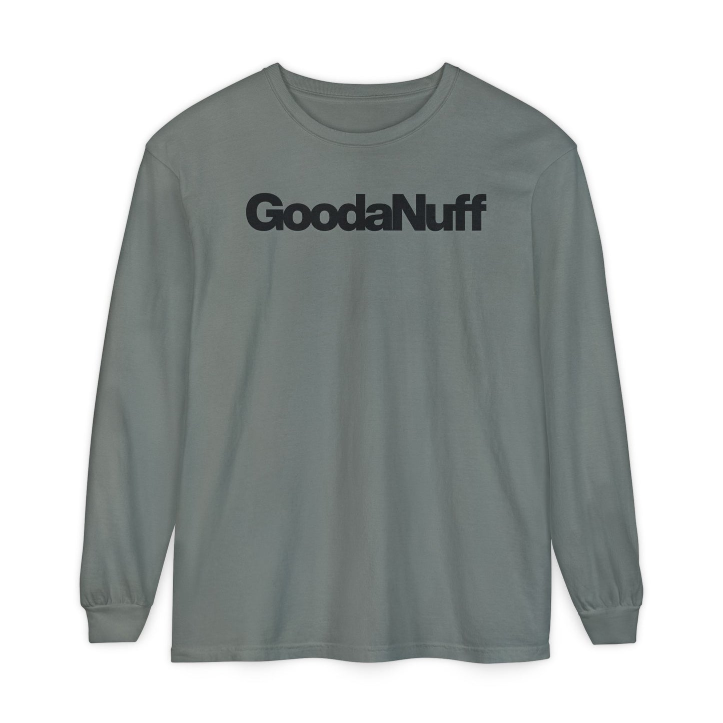 GoodaNuff Classic Unisex Long Sleeve Tee