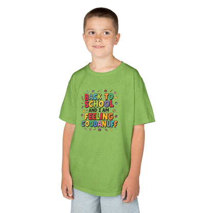 Back to School and I Am Feeling GoodaNuff Unisex Youth T-Shirt