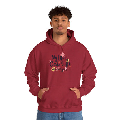 My Life is GoodaNuff! How about you? Unisex Hoodie
