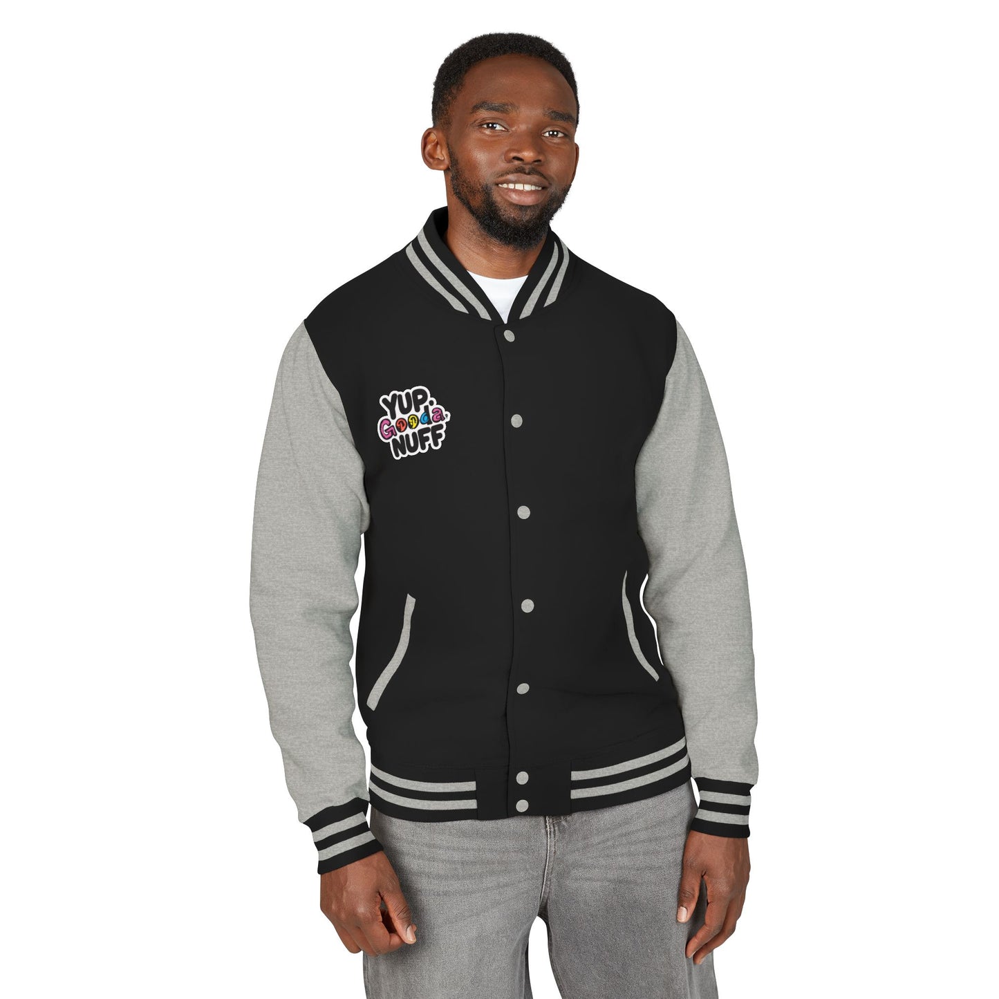 Yup. GoodaNuff Unisex Letterman Jacket