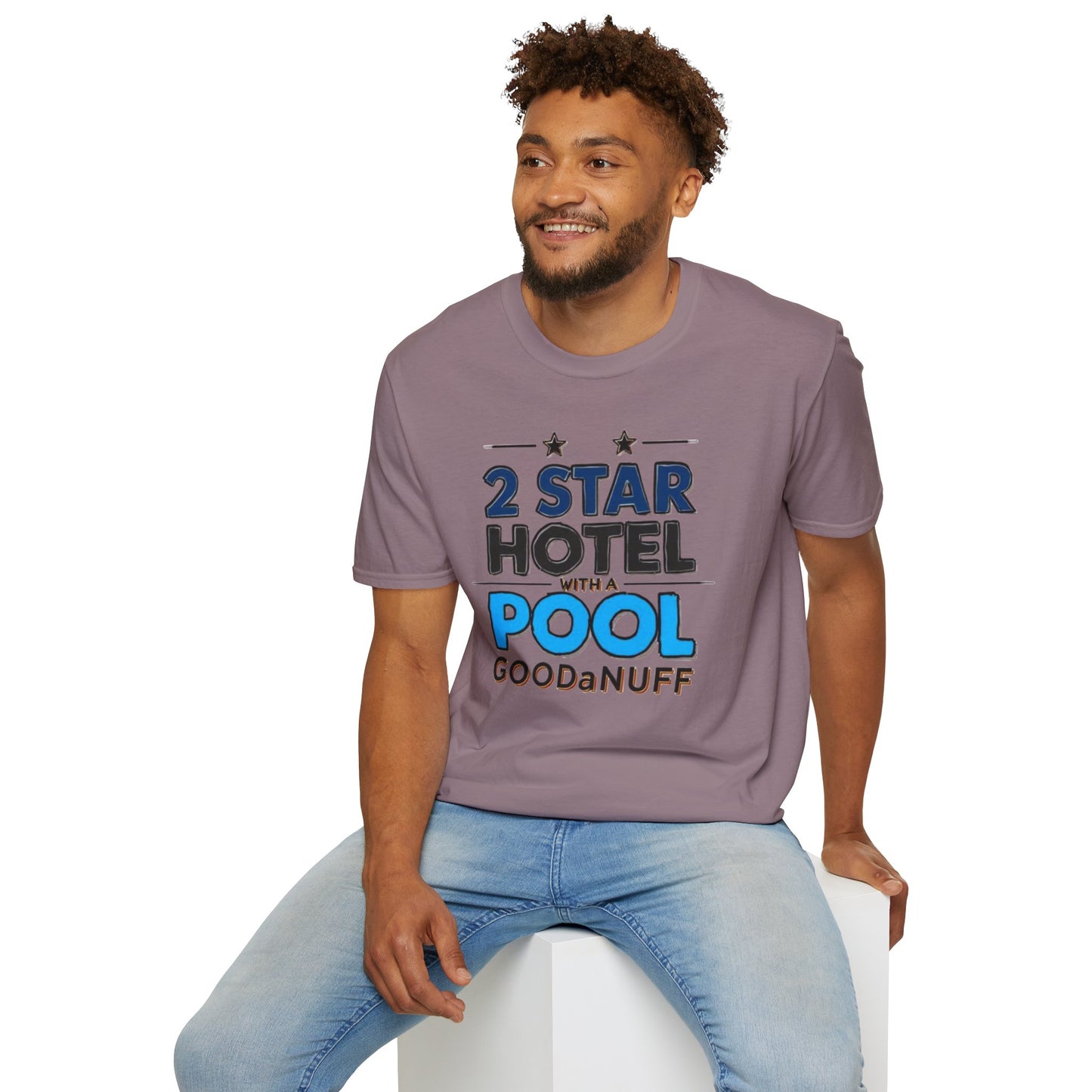 2 Star Hotel with a Pool. GoodaNuff Unisex Softstyle T-Shirt