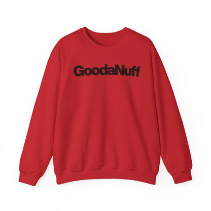 GoodaNuff Classic Unisex Crewneck