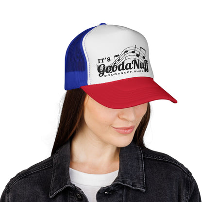 It's GoodaNuff I Reckon Trucker Hat