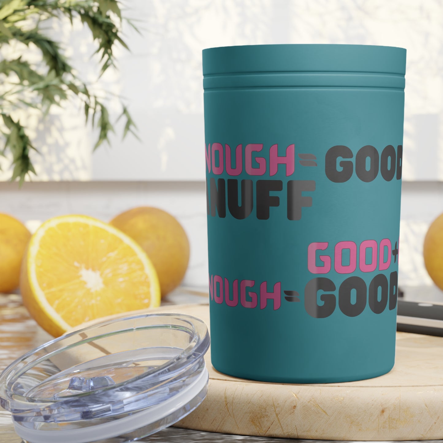Good+Enough=GoodaNuff Small Tumbler