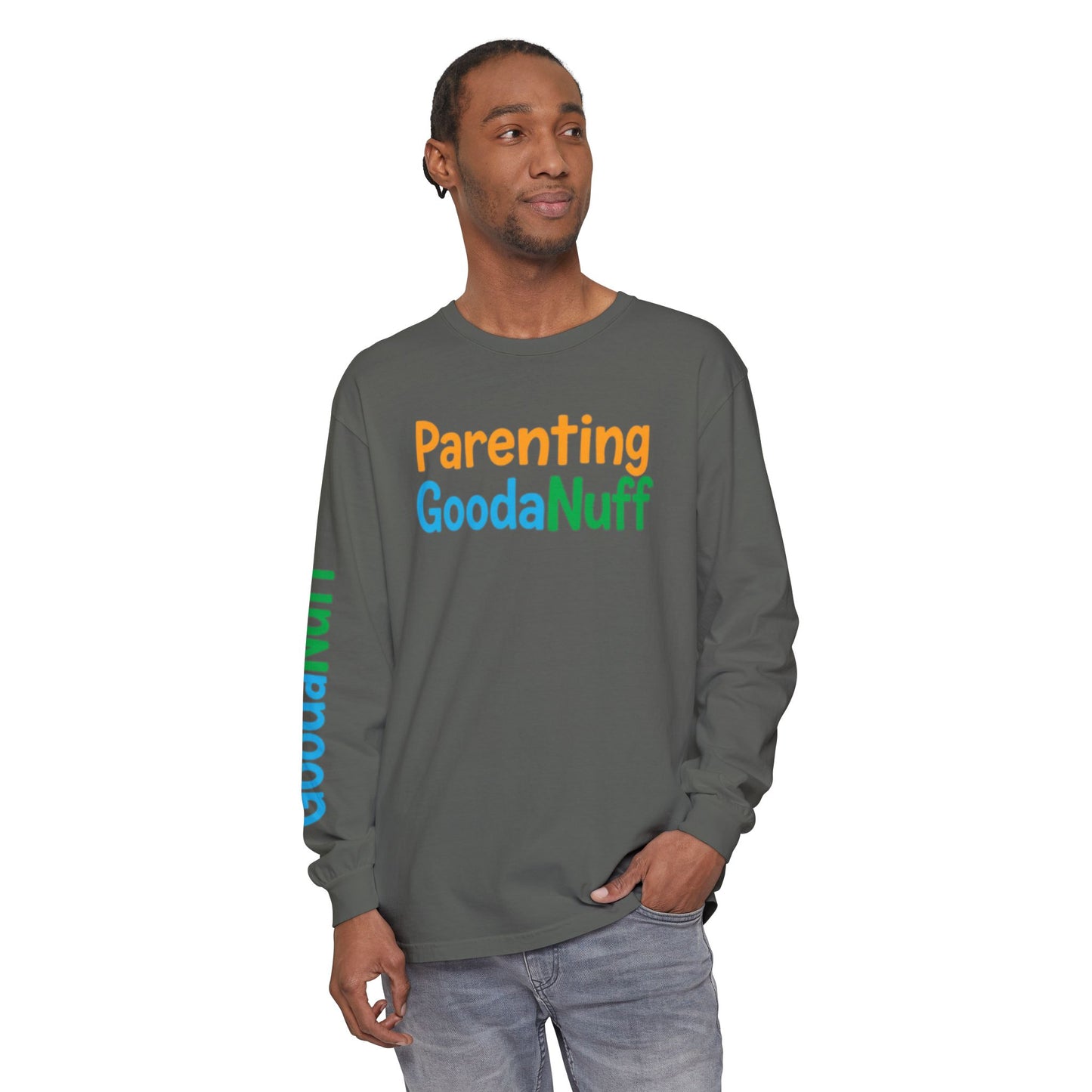 Parenting GoodaNuff Unisex Long Sleeve Tee