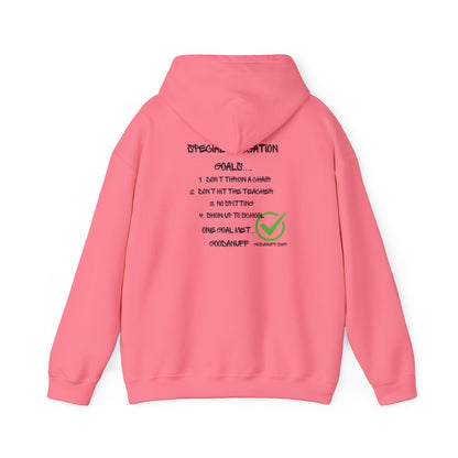 Special Education Goals...GoodaNuff Unisex Hoodie