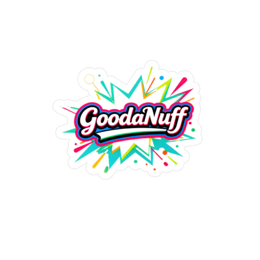 GoodaNuff Sticker