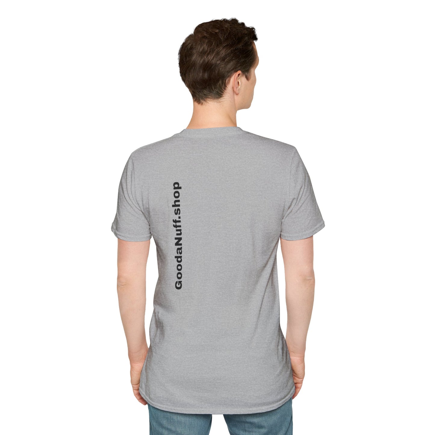 Wrestling Your Best is...GoodaNuff Unisex Softstyle T-Shirt