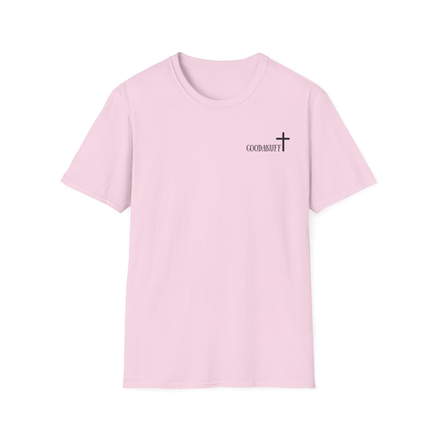 I AM GoodaNuff Unisex Softstyle T-Shirt