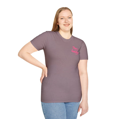 That's GoodaNuff Unisex Softstyle T-Shirt