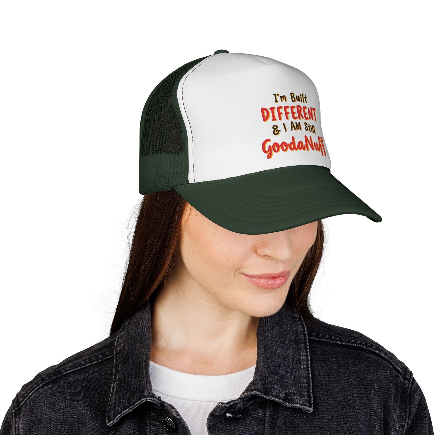 I'm Built Different & I Am still GoodaNuff Trucker Hat