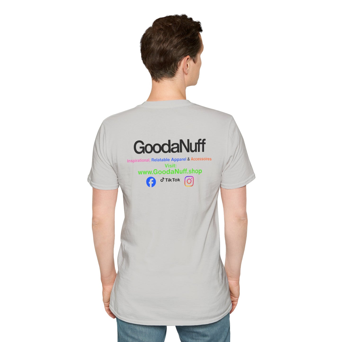 GoodaNuff Unisex Softstyle T-Shirt
