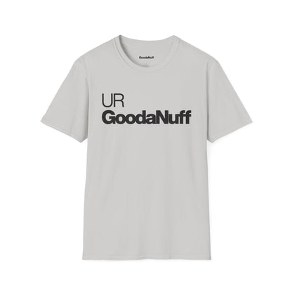 UR GoodaNuff Unisex Classic T-Shirt
