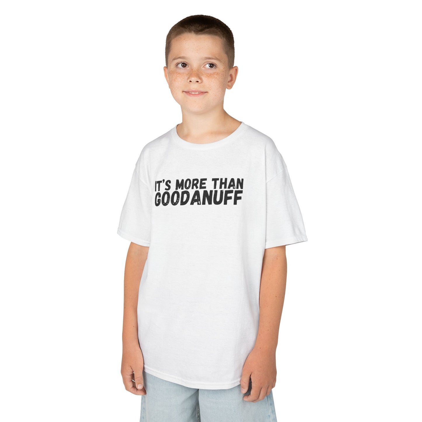 It's more than GoodaNuff Unisex Youth T-Shirt