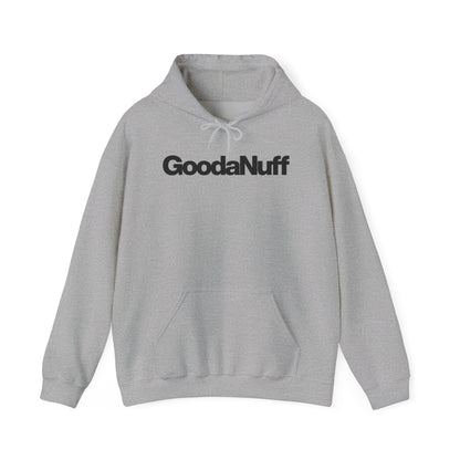 Throw a Hat on & Call it...GoodaNuff Unisex Hoodie