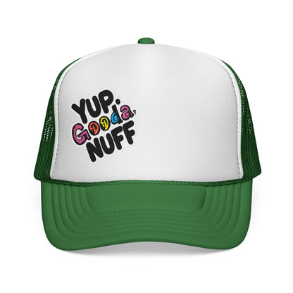 Yup. GoodaNuff Trucker Hat