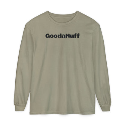 Kids don't need Perfect- they just need You and you're GoodaNuff Unisex Long Sleeve Tee
