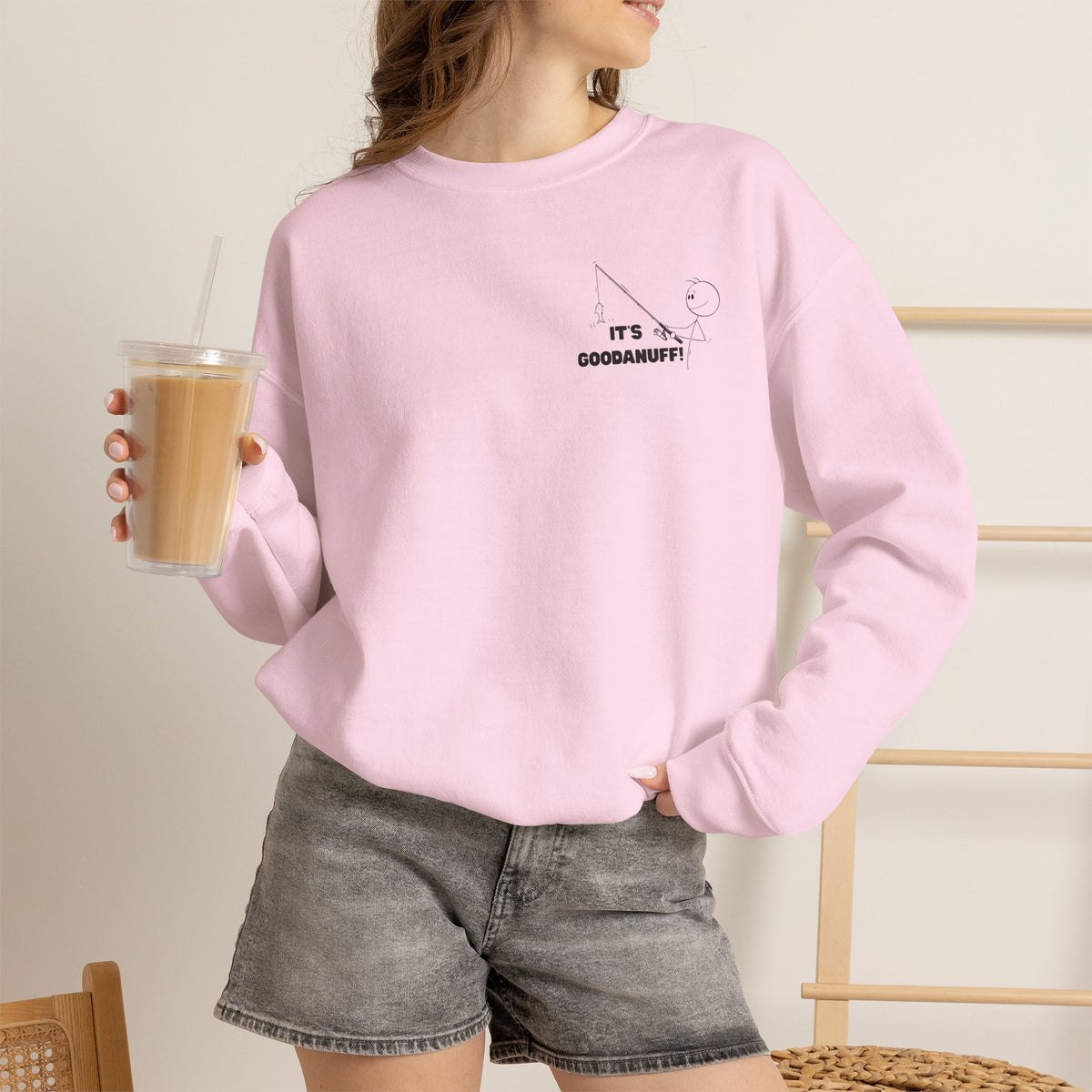 It's GoodaNuff Unisex Crewneck