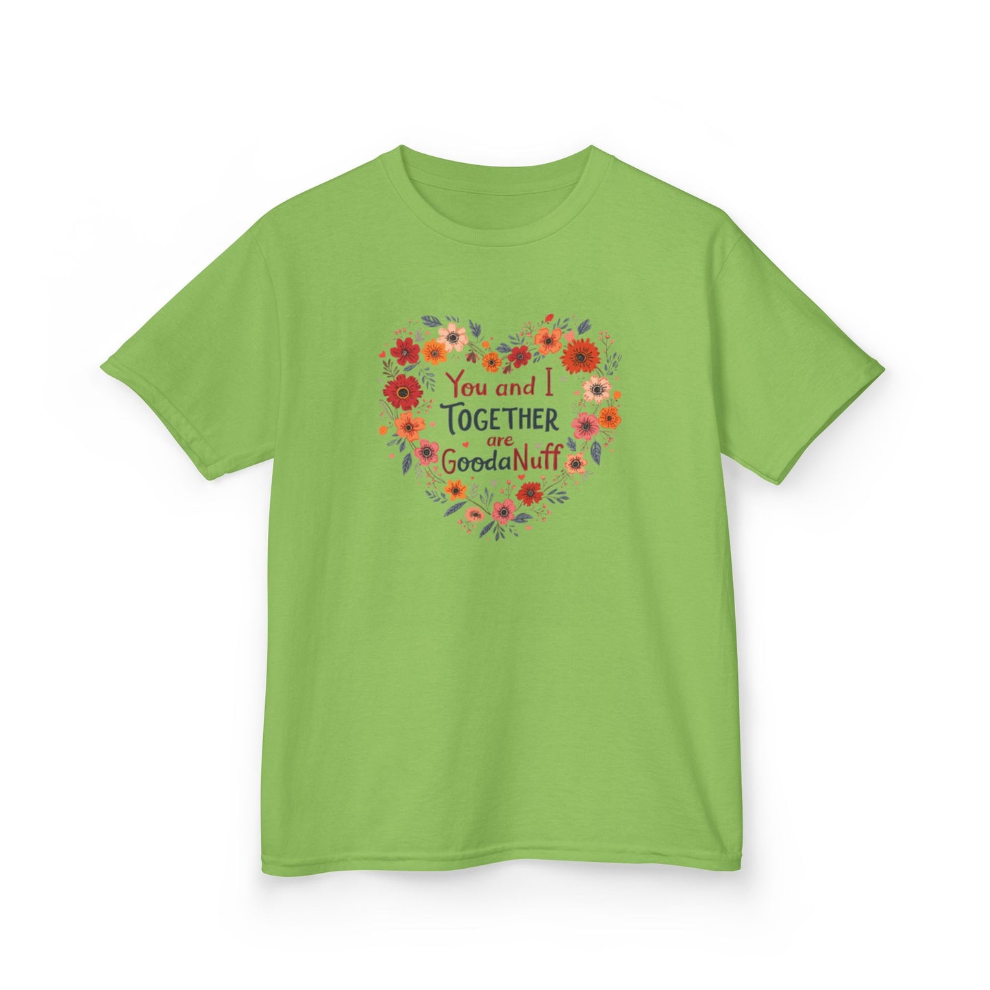 You and I Together are GoodaNuff Unisex Youth Valentines T-Shirt