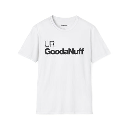 UR GoodaNuff Unisex Classic T-Shirt