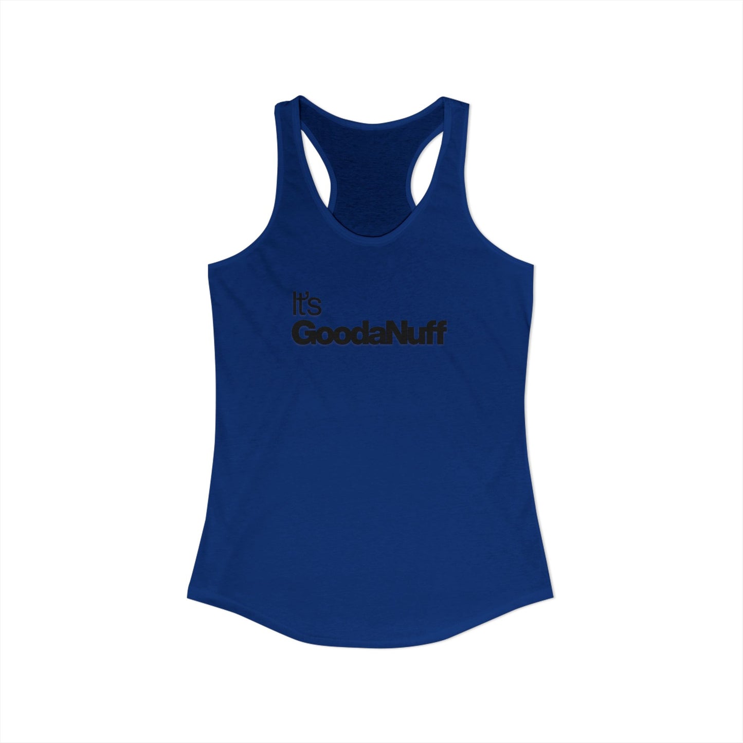 Classic It's GoodaNuff Women's Racerback Tank