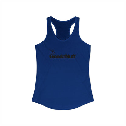 Classic It's GoodaNuff Women's Racerback Tank