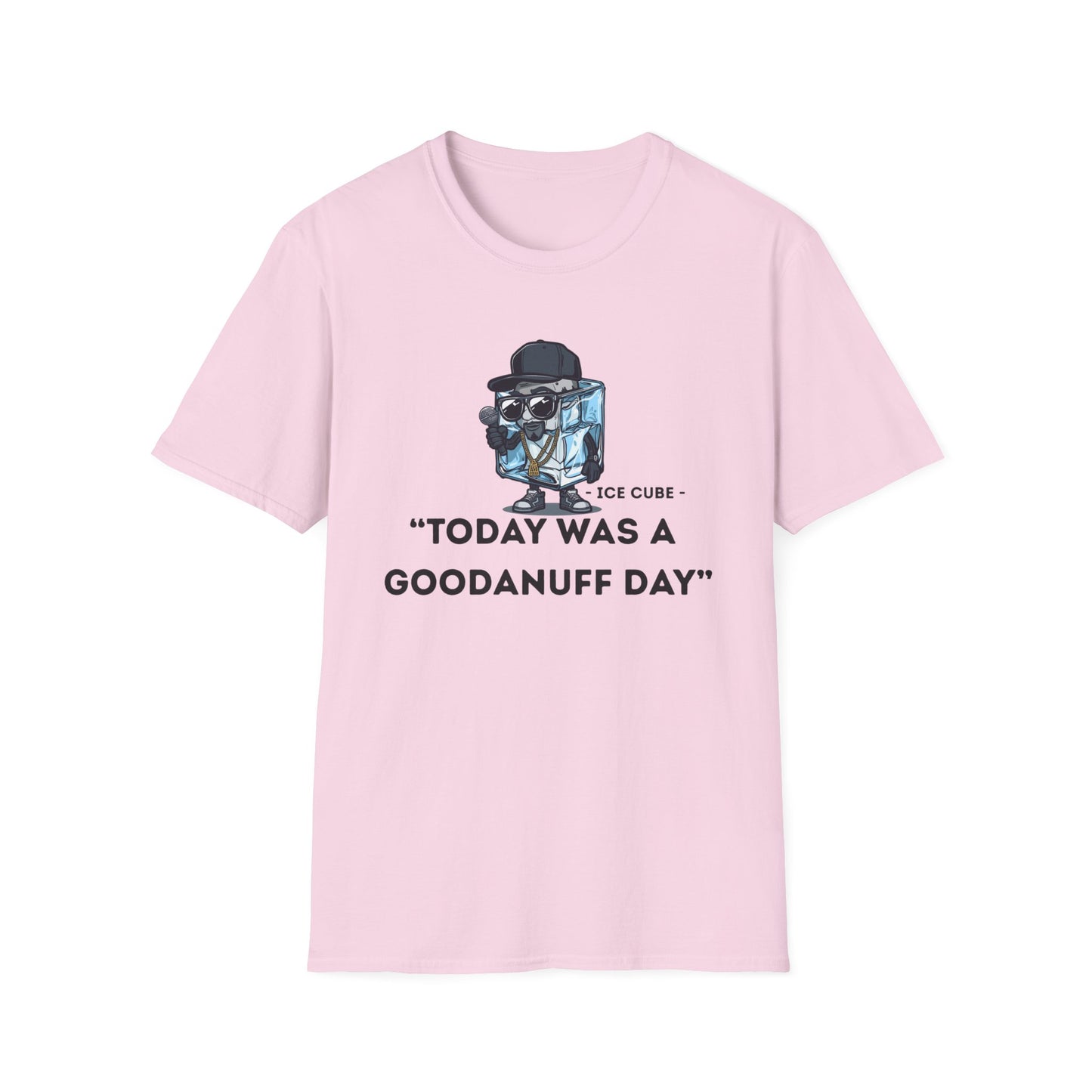 "Today was a GoodaNuff Day" Unisex Softstyle T-Shirt